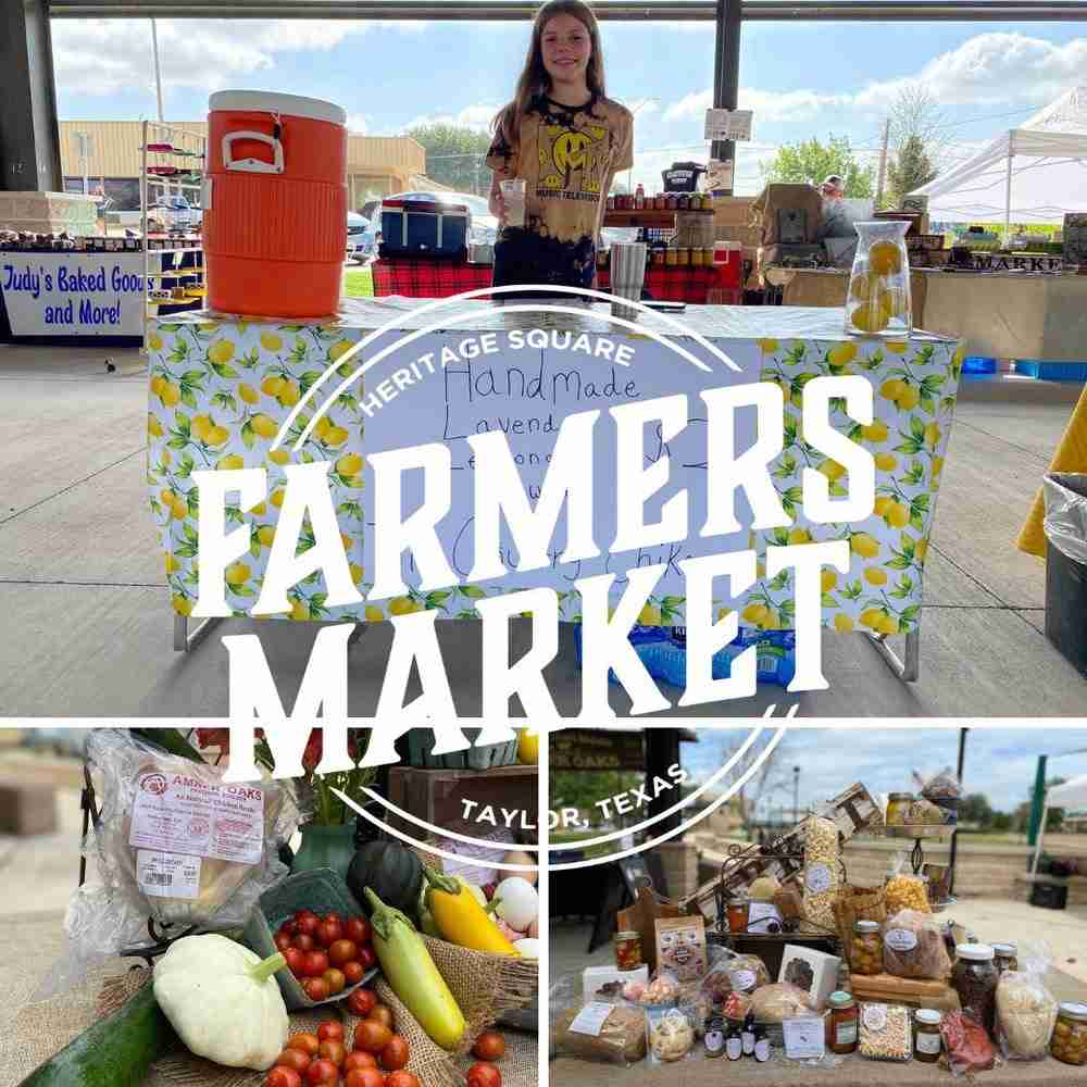 Heritage Square Farmers Market in Taylor Texas